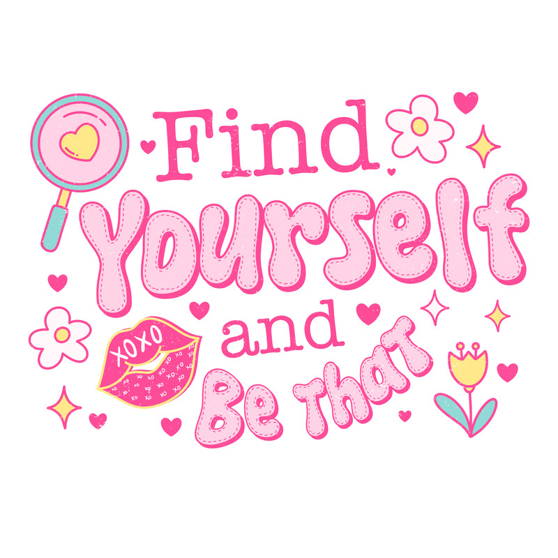 SL004- Find yourself and be that.png