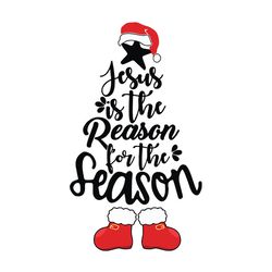 Jesus is the Reason for the season Svg, Christmas Tree Svg, Christmas Svg, Logo Christmas Svg, Instant download