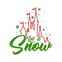 Let It Snow Svg, Christmas Castle Quote, Inspired Cutting File Christmas Svg, Logo Christmas Svg, Instant download
