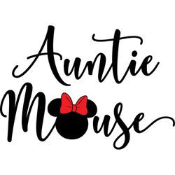 auntie mouse svg, disney family svg, minnie svg, minnie mouse svg, mickey svg, disney svg, mickey face svg, cut file