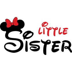 little sister svg, disney family svg, minnie svg, minnie mouse svg, mickey svg, disney svg, digital download