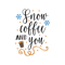 Snow_Coffee_And_You_PNG.png