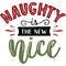 Naughty is the new nice.jpg
