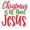 christmas is all about jesus-01.jpg