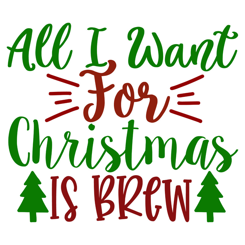 All i want for christmas is brew-01.jpg