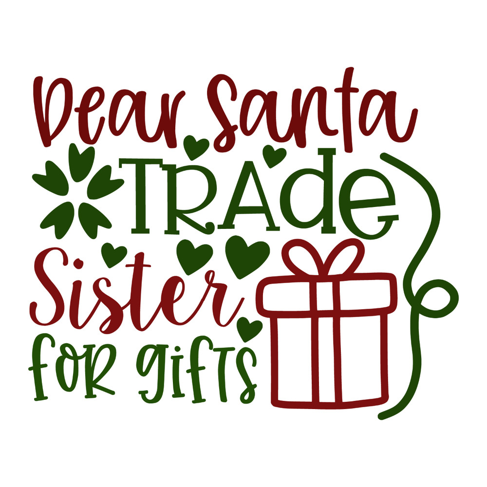 dear santa trade sister for gifts-01.jpg