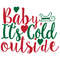 Baby its cold outside.jpg