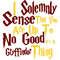 04.solemnly sense no good gryffindor.jpg