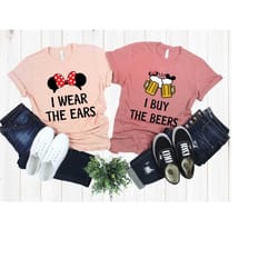 i buy the beers i wear the ears