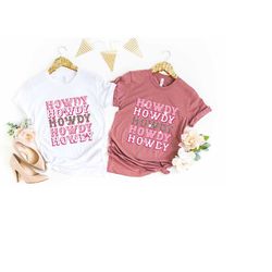 howdy shirt, western girl shirt, cowgirl shirt, country