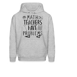 math teacher hoodie. math teacher gift. math sweatshirt.
