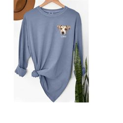 Custom Pet Photo Shirt, Custom Dog Shirt, Comfort