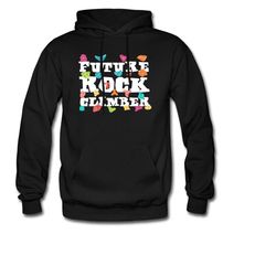 rock climber hoodie. rock climbing gift. climber sweatshirt.