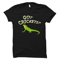 got crickets shirt. lizard shirt. lizard gift. gecko