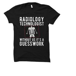 radiology shirt. radiologist shirt. xray tech shirt. radiology