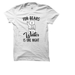 funny bear shirt. funny bear gift. bear t-shirt.