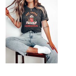 hot cocoa and christmas movies tee | chocolate