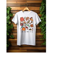 i love fall most of all tee, custom