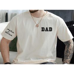 comfort colors dad shirt,custom dad shirt, dad shirt with kids names, father's day gift,personalized dad shirt,custom ki