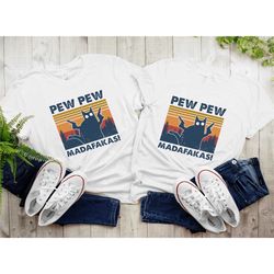 pew pew madafakas t-shirt, pew pew shirt, sunset shirt, vintage shirt, cat lover gift, funny cat shirt, summer shirt, co