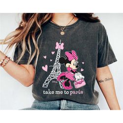 minnie take me to paris shirt, mickey and friends t-shirt, magic kingdom, disney family vacation, disneyland trip