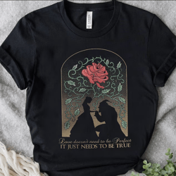 beauty and the beast quotes & enchanted rose belle princess retro shirt, magic kingdom unisex t-shirt family birthday gi