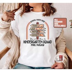 customized grade squad, kindergarten squad, any grade teacher team shirt, personalized for teachers team shirts, cute te