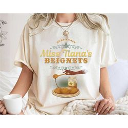miss tiana's beignets shirt, the princess and the frog t-shirt, disney princess tee, magic kingdom, family vacation, dis