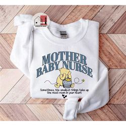 mother baby nurse sweatshirt, postpartum nurse gift, baby nurse shirt, nursing grad rn gifts, baby nurse pullover, ob n