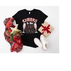 cheers to the new shirt,happy new year shirt,new