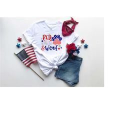 red white and woof shirt, dog lover 4th