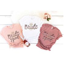 bride shirt,bachelorette party shirts,bride squad shirt,bridal party shirt,