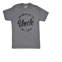 promoted to uncle 2023,best uncle ever shirt,gift for