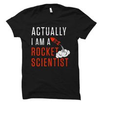 rocket scientist gift. rocket scientist shirt. gift for