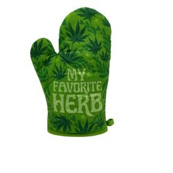 my favorite herb, weed oven mitt, housewarming gift,