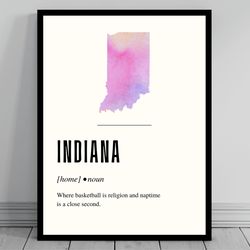 funny indiana definition print indiana canvas minimalist state map watercolor state silhouette modern travel word a
