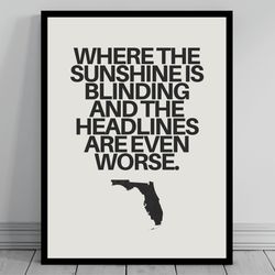 hilarious florida meme print florida canvas minimalist state slogan florida silhouette modern travel keep calm stat