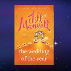 the wedding of the year: the heartwarming brand new novel from the no. 1 bestselling author jill mansell