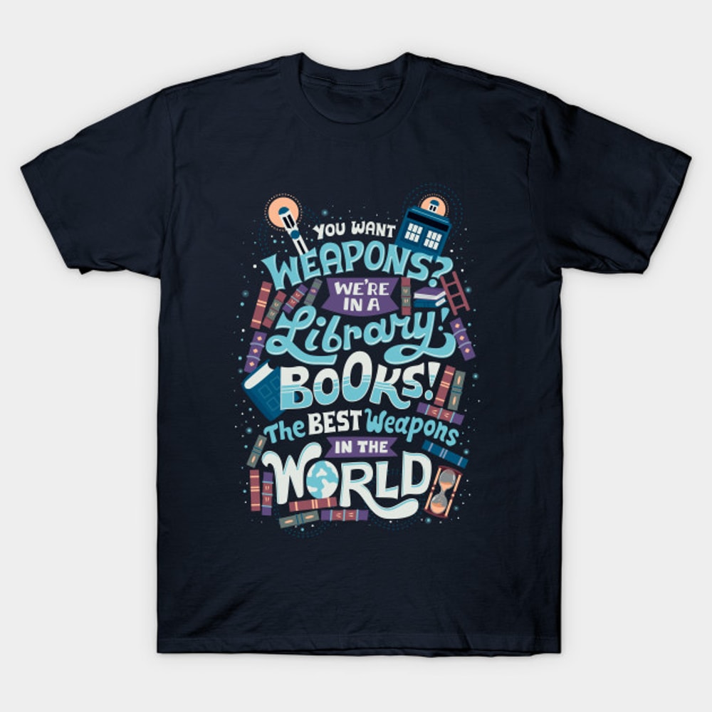 Books are the best weapons T- Shirt, Football T- Shirt.jpg