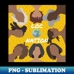 Loc Nation Festive Variant - Aesthetic Sublimation Digital File