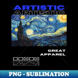 Arristic - Exclusive Sublimation Digital File - Boost Your Success with this Inspirational PNG Download