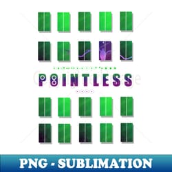 pointless venom room - png sublimation digital download - perfect for personalization