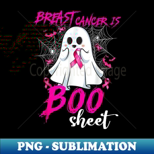 TE-3447_Breast Cancer Is Boo Sheet Halloween Breast Cancer awareness design 7984.jpg