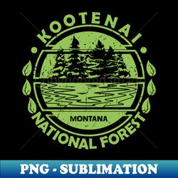 Kootenai National Forest Montana State Nature Landscape - PNG Transparent Sublimation Design - Revolutionize Your Designs