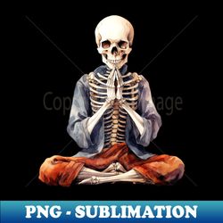 Skeleton in a meditating pose  Designer digital art mystical sticker  decor for your space - Vintage Sublimation PNG Download - Perfect for Sublimation Mastery
