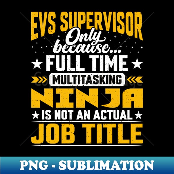 CL-15232_EVS Supervisor Job Title - Funny EVS Foreman Director Boss 4006.jpg