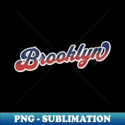 Brooklyn - Modern Sublimation PNG File - Perfect for Sublimation Mastery