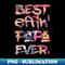 Best Effin Papa Ever Funny Personalized Gift Idea For Dad - Professional Sublimation Digital Download - Boost Your Success with this Inspirational PNG Download