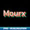 Mourx - High-Resolution PNG Sublimation File