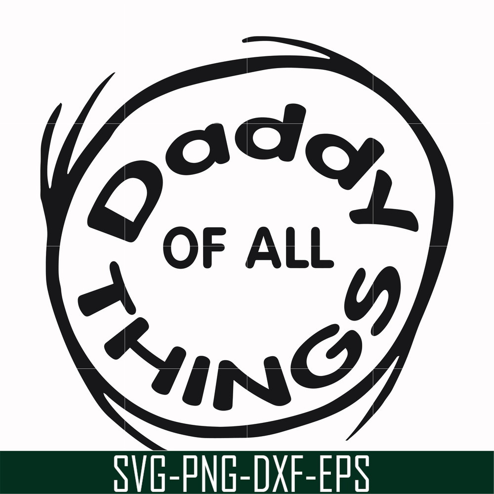 DR000158-Daddy of all things svg, png, dxf, eps file DR000158.jpg